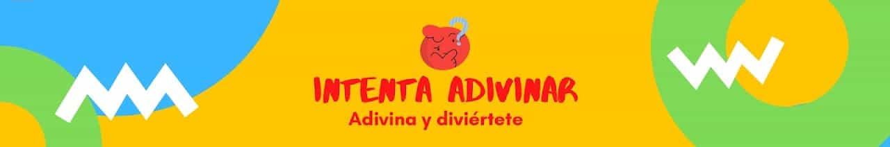 INTENTA ADIVINAR