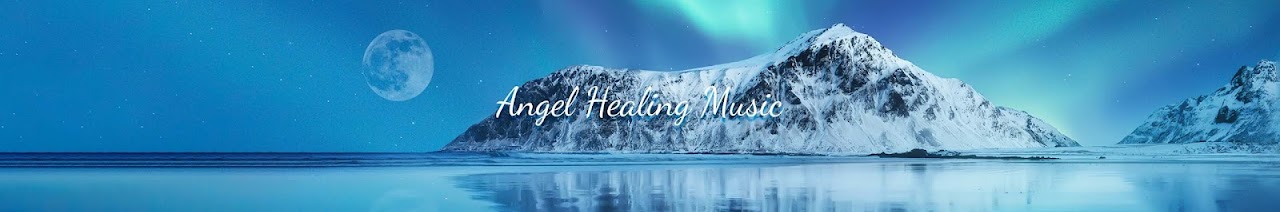 Angel Healing Music