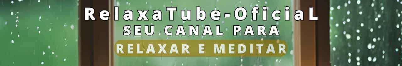 Relaxa Tube Oficial