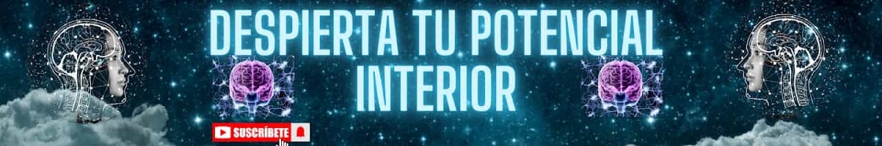 Despierta Tu Potencial Interior