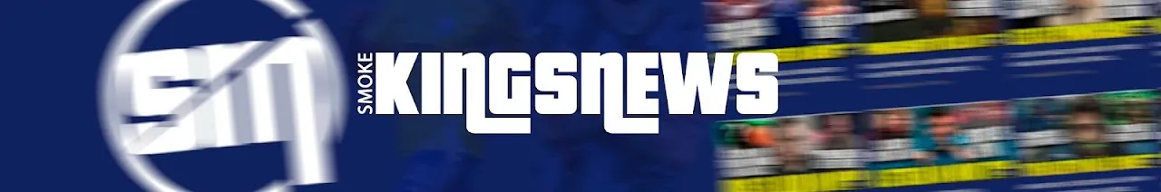 SMOKE KINGs NEWS