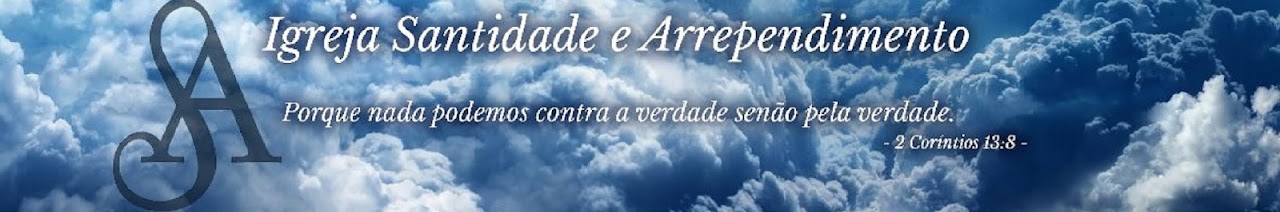 Igreja Santidade e Arrependimento
