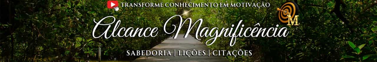 Alcance Magnificência