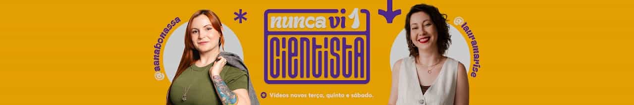 Nunca vi 1 cientista