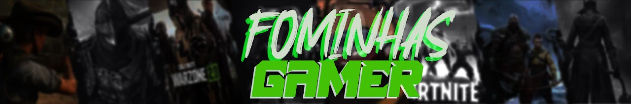 FOMINHAS´GAMER