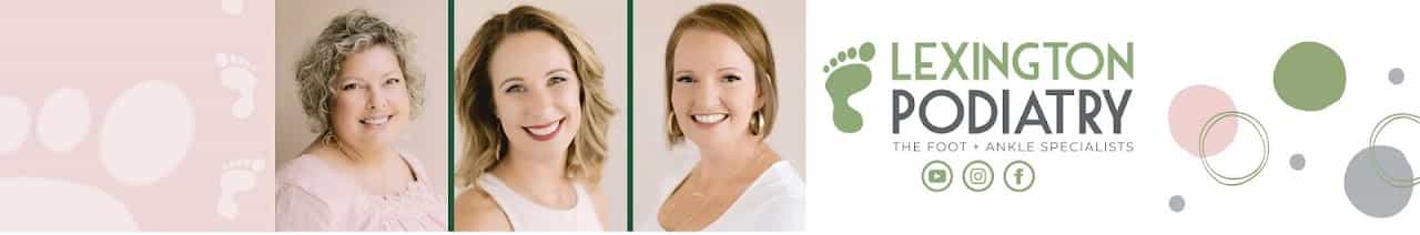 Lexington Podiatry (The Foot + Ankle Specialists)