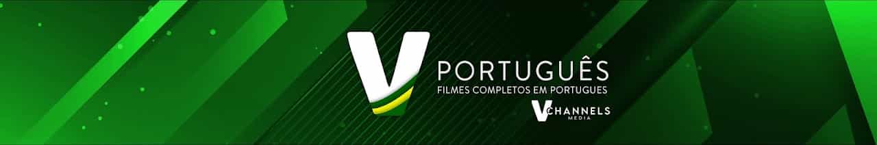 V Portugues  - Filmes Completos Em Portugues