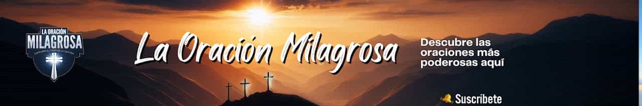La Oración Milagrosa