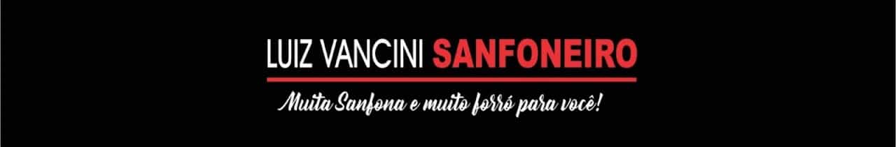 Luiz Vancini Sanfoneiro