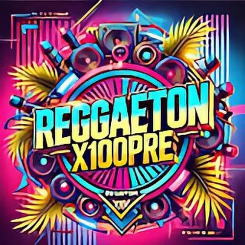 REGGAETON X100PRE
