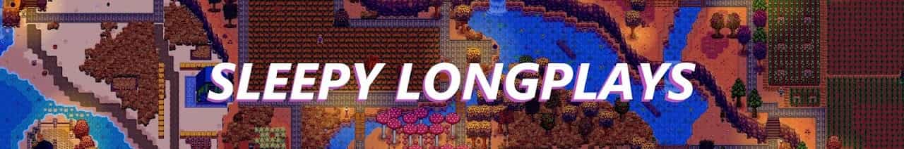 Sleepy Longplays
