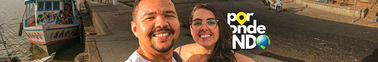 Por Onde INDO 🌏 Rony & Bruna
