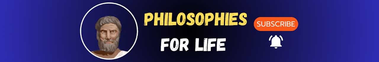 Philosophies for Life