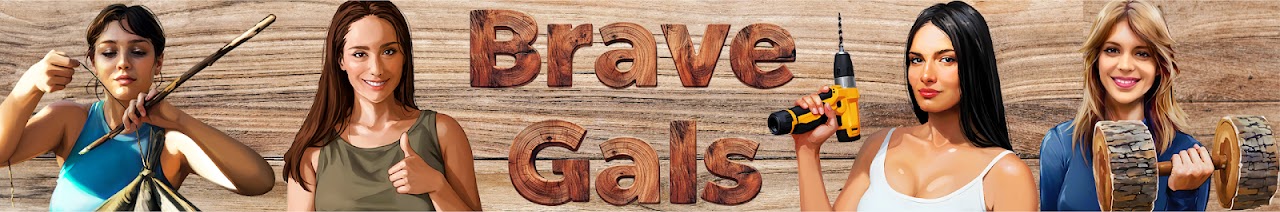 Brave Gals