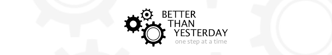 Better Than Yesterday