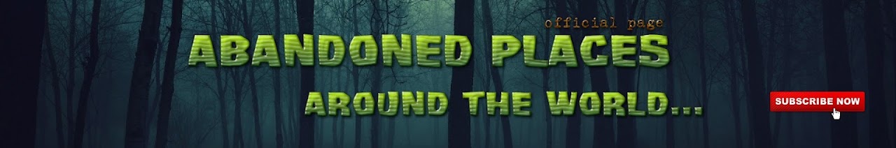 Abandoned places