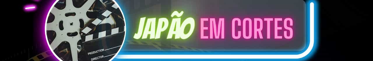 Japão em Cortes
