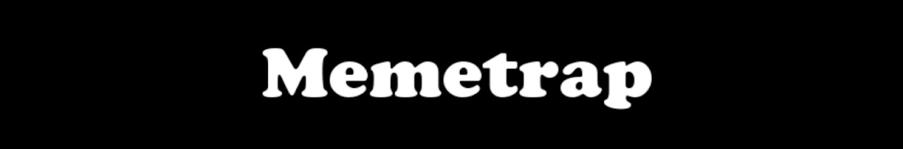 Memetrap