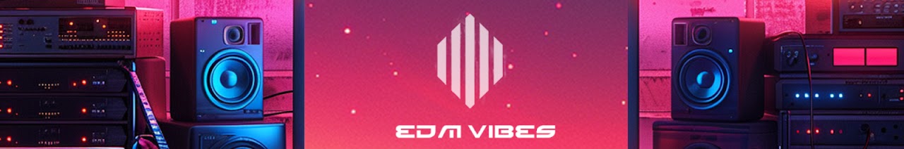 EDM Vibes