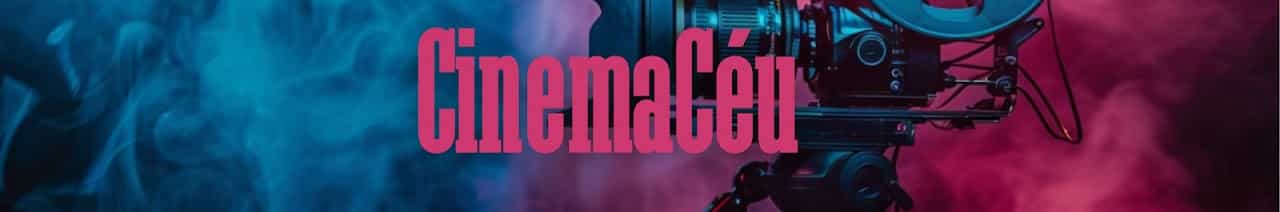 CinemaCéu
