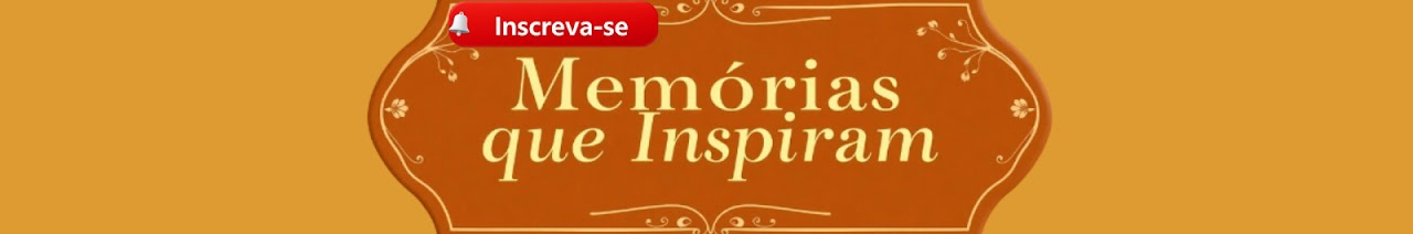 Memórias que Inspiram