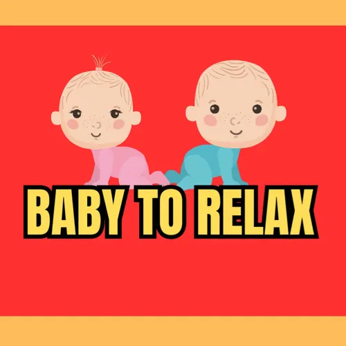 Baby to relax