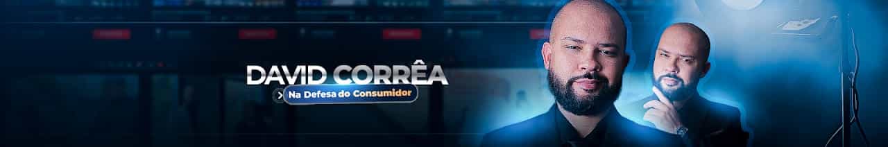 David Corrêa  Na Defesa do Consumidor