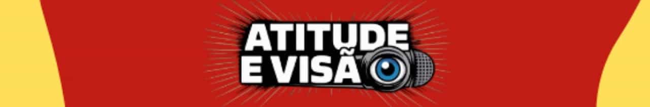 Atitude e Visão