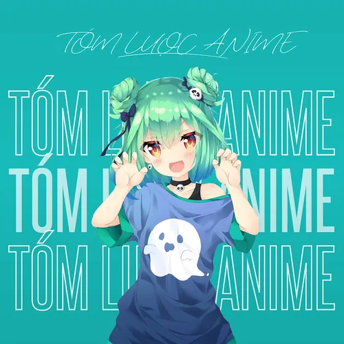 Tóm Lược Anime