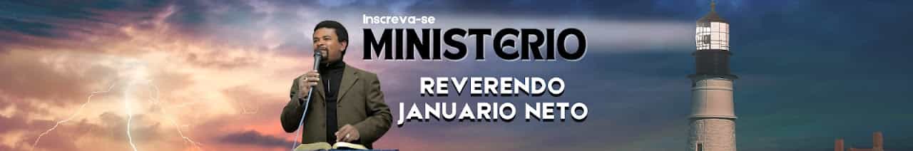 ministerio reverendo januario neto