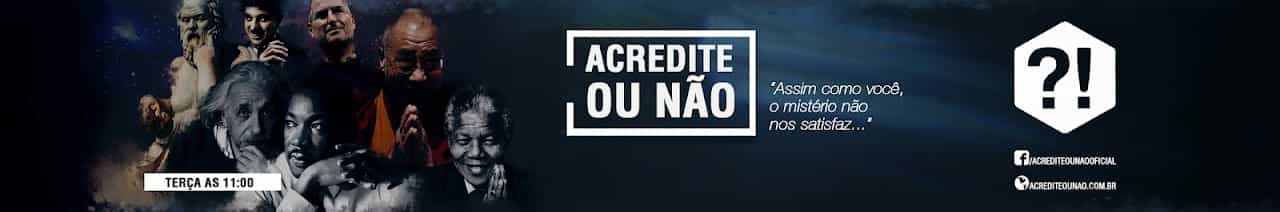 Acredite ou Não