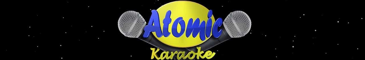 Atomic Karaoke... 