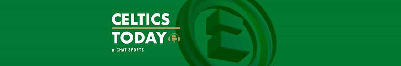 Celtics Today by Chat Sports