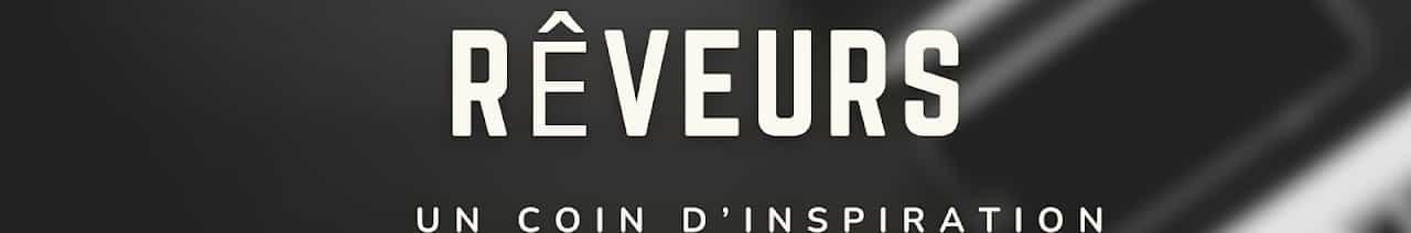 Rêveurs
