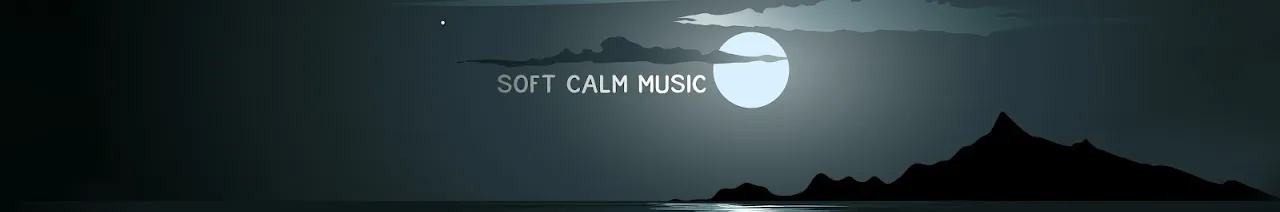 Soft Calm Music