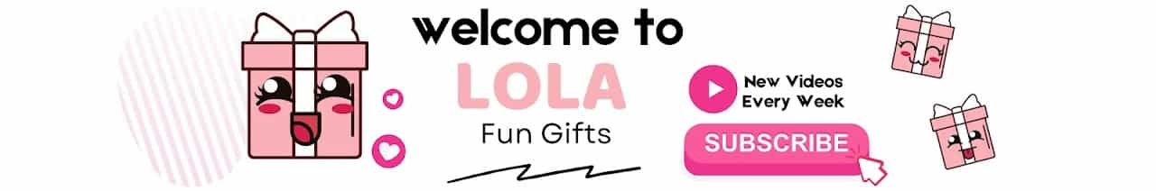 Lola Fun Gifts