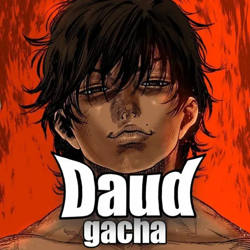 Daud / gacha
