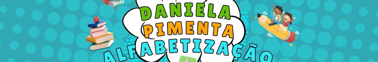 Daniela Pimenta Alfabetização