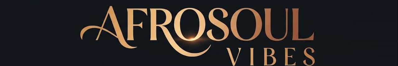 AfroSoul Vibes