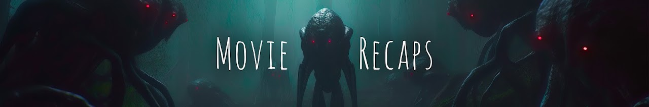 Movie Recaps