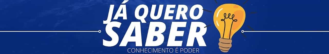 Já Quero Saber