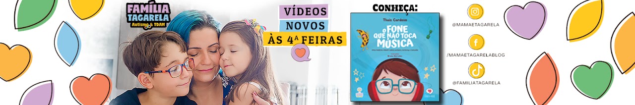 Família Tagarela - Autismo & TDAH