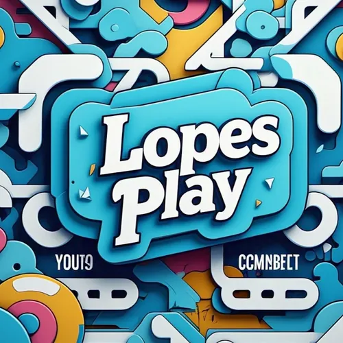 Lopes Play