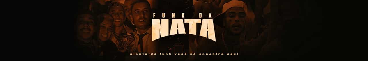 FUNK DA NATA