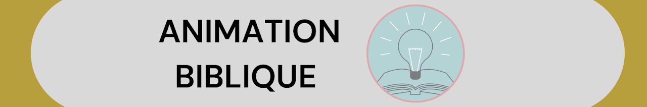 Animation Biblique